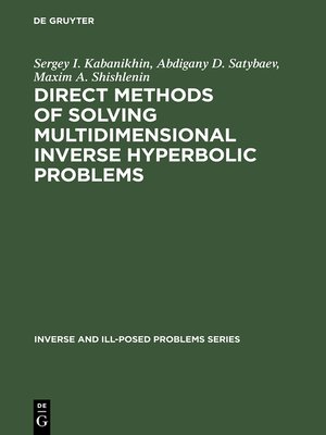 cover image of Direct Methods of Solving Multidimensional Inverse Hyperbolic Problems